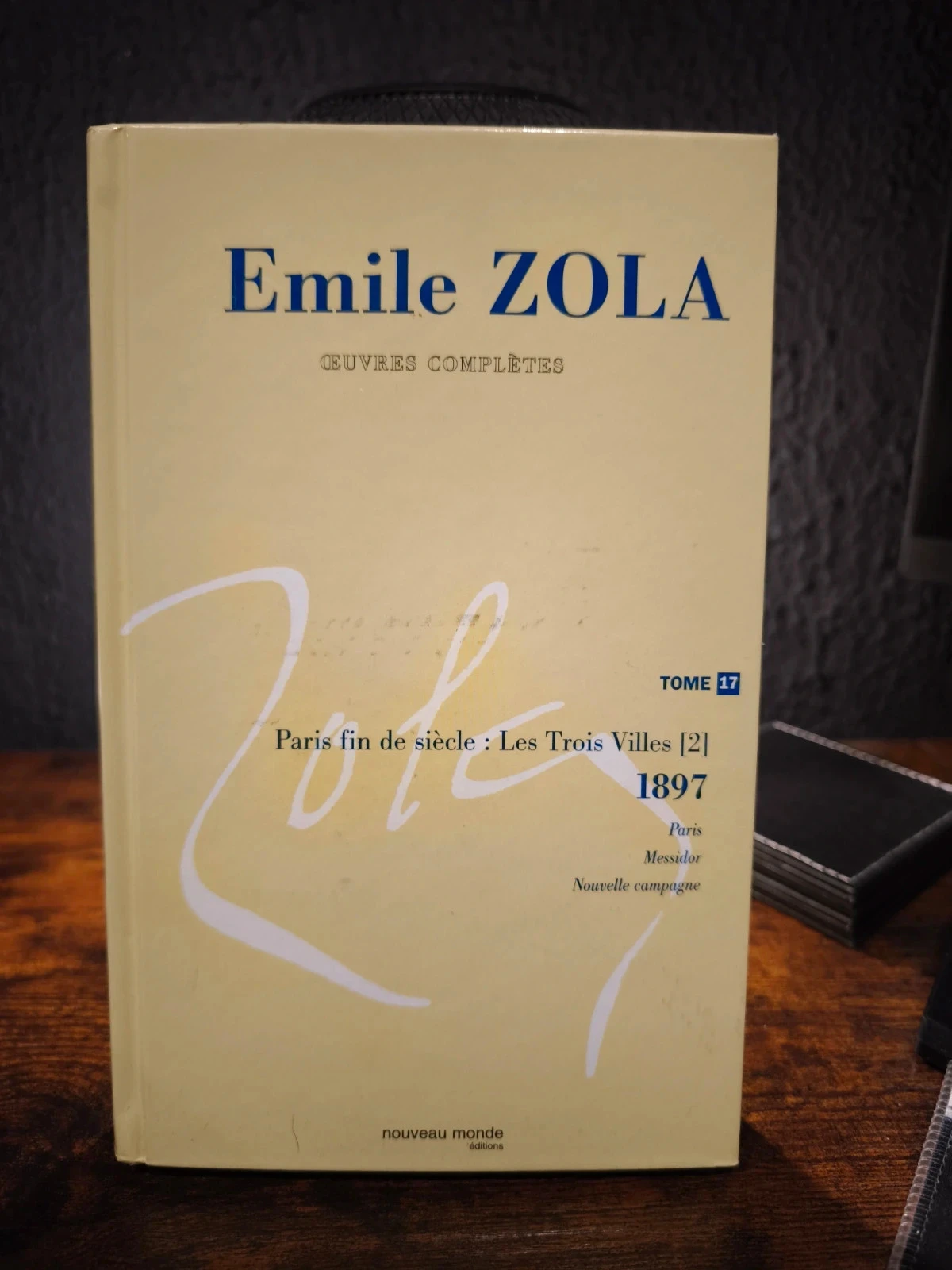 Emile Zola oeuvres complètes tōme 17